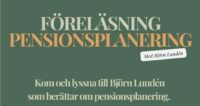Björn Lundén föreläser om pensionsplanering på Ystegårn 5/11